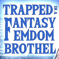Trapped in a Fantasy Femdom Brothel (v0.03.06) icon
