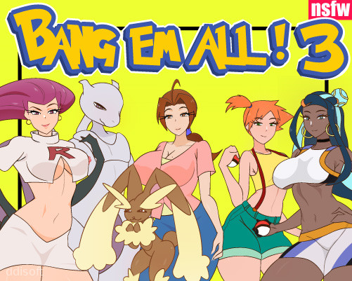 BANG EM ALL 3 - Pokemon NSFW Hentai adult game icon